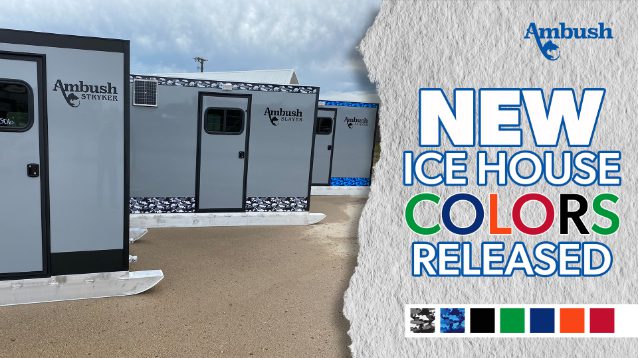 New Colors for Fishing Ice House Ambush Skid House